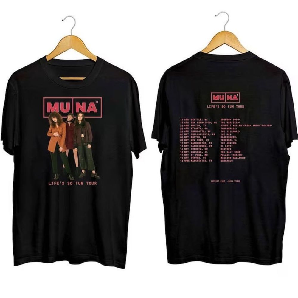 Muna Band Lifes So Fun Tour 2023 Shirt 2 sided Tee